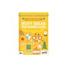 Busy Ideas for Bored Kids Joyful Edition -  - 9781797232034