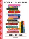 Bibliophile Book Club Journal -  - 9781797233840