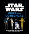 Star Wars Quips and Comebacks - LucasFilm Ltd. - 9781797240114