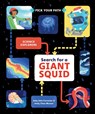 Search for a Giant Squid - Amy Seto Forrester - 9781797240770