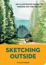 Sketching Outside - Tilo Schneider - 9781797241012
