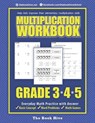 Multiplication Workbook Grade 3 4 5 - Smith Melissa Smith - 9781798116524