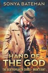 Hand of the God - Sonya Bateman - 9781798571736