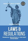 Laws & Regulations - Financial Education Is Your Best Investment - Thomas Herold - 9781799096603