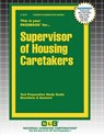 Supervisor of Housing Caretakers - Passbooks - 9781799330103