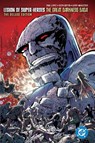 Legion of Super-Heroes: The Great Darkness Saga Deluxe Edition - Paul Levitz ; Keith Giffen - 9781799500667