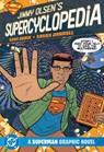 Jimmy Olsen's SuperCyclopedia - Gabe Soria ; Sandy Jarrell - 9781799500933