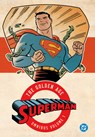 Superman: The Golden Age Omnibus Vol. 1 - Jerry Siegel ; Joe Shuster - 9781799501664