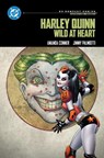 Harley Quinn: Wild at Heart - Amanda Conner ; Jimmy Palmiotti - 9781799503033