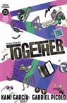 Teen Titans: Together (Connecting Cover) - Kami Garcia ; Gabriel Picolo - 9781799503071