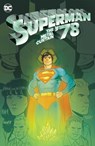 Superman ’78 - Robert Venditti ; Wilfredo Torres - 9781799503873