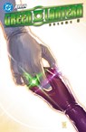 Green Lantern Vol. 6: With This Ring - Jeremy Adams ; Xermanico - 9781799509387