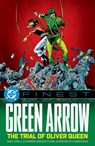 DC Finest: Green Arrow: The Trial of Oliver Queen - Mike Grell ; Roger Stern - 9781799510246