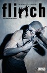 Flinch: The Complete Collection - Brian Azzarello ; Greg Rucka - 9781799510536