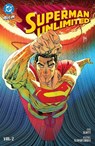 Superman Unlimited Vol. 2: This Looks Like a Job... - Dan Slott ; Lucas Meyer - 9781799514305