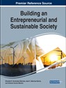 Building an Entrepreneurial and Sustainable Society - Brizeida R. Hernandez-Sanchez ; Jose C. Sanchez-Garcia ; Antonio Carrizo Moreira - 9781799827047