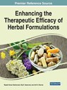 Enhancing the Therapeutic Efficacy of Herbal Formulations - KESHARWANI,  Rajesh Kumar ; Keservani, Raj K. ; Sharma, Anil K. - 9781799844532