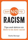Say No to Racism - Rasha Barrage - 9781800073043