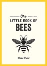 The Little Book of Bees - Vicki Jane Vrint - 9781800073234