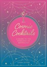 Cosmic Cocktails - Lydia Levine - 9781800075528