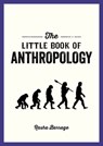 The Little Book of Anthropology - Rasha Barrage - 9781800078963