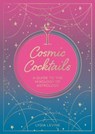 Cosmic Cocktails - Lydia Levine - 9781800079519