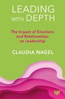 Leading with Depth - Claudia Nagel - 9781800132290