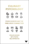Culinary Psychology - Stelios Kiosses ; Beth Frates ; Neil Rippington - 9781800132320