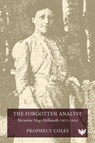The Forgotten Analyst - Prophecy Coles - 9781800132849