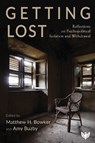 Getting Lost - Matthew H. Bowker ; Amy Buzby - 9781800133129