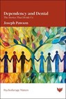 Dependency and Denial - Joseph Pawson - 9781800134539