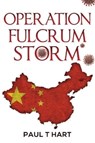 Operation Fulcrum Storm - Paul Hart - 9781800166257
