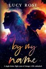 By My Name - Lucy Rose - 9781800167810