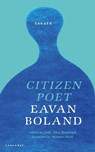 Citizen Poet - Eavan Boland - 9781800171701