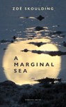 A Marginal Sea - Zoe Skoulding - 9781800172517