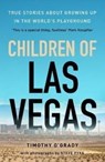 Children of Las Vegas - Timothy O'Grady - 9781800181380