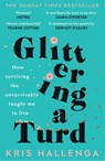 Glittering a Turd - Kris Hallenga - 9781800181779