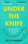 Under the Knife - Liz O'Riordan - 9781800182417