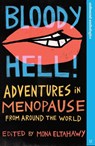 Bloody Hell! - Mona Eltahawy - 9781800183711