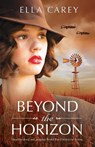 Beyond the Horizon - Ella Carey - 9781800190979