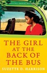 The Girl at the Back of the Bus - Suzette D Harrison - 9781800191747
