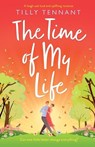 The Time of My Life - TENNANT,  Tilly - 9781800192454