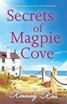 Secrets of Magpie Cove - Kennedy Kerr - 9781800197077