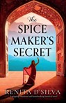 The Spice Maker's Secret - Renita D'Silva - 9781800198036