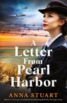 A Letter from Pearl Harbor - Anna Stuart - 9781800198463