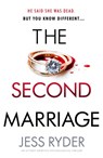 The Second Marriage - Jess Ryder - 9781800198500