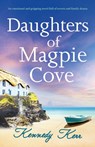 Daughters of Magpie Cove - Kennedy Kerr - 9781800199651