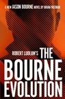Robert Ludlum's(TM) the Bourne Evolution - Freeman Brian Freeman - 9781800241091