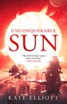 Unconquerable Sun - Kate Elliott - 9781800243224