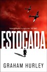 Estocada - Graham Hurley - 9781800244900